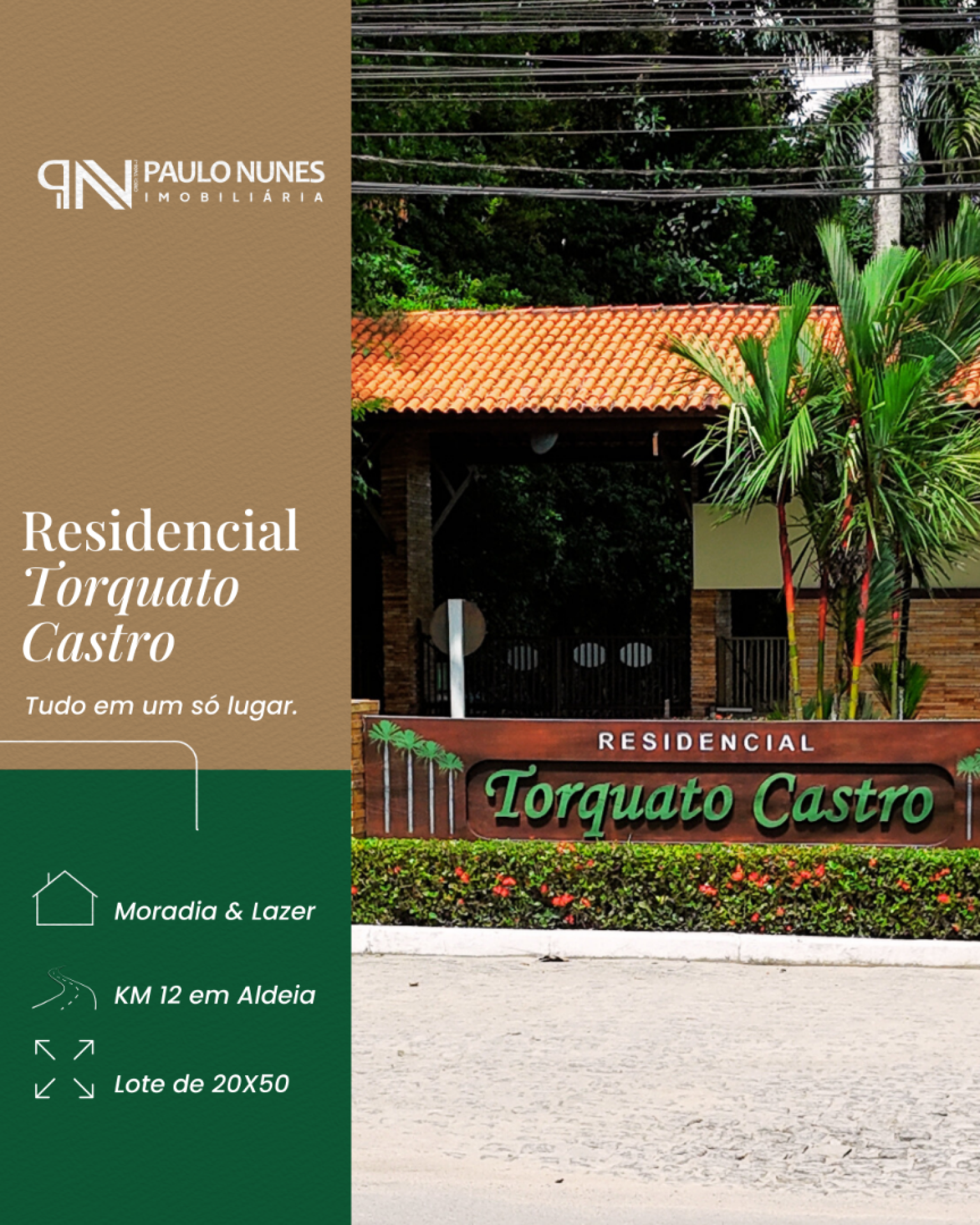 Residencial Torquato Castro - Em Aldeia.