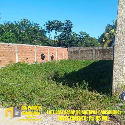 Lote com 245M² no Matapoã no Bairro Mosqueiro